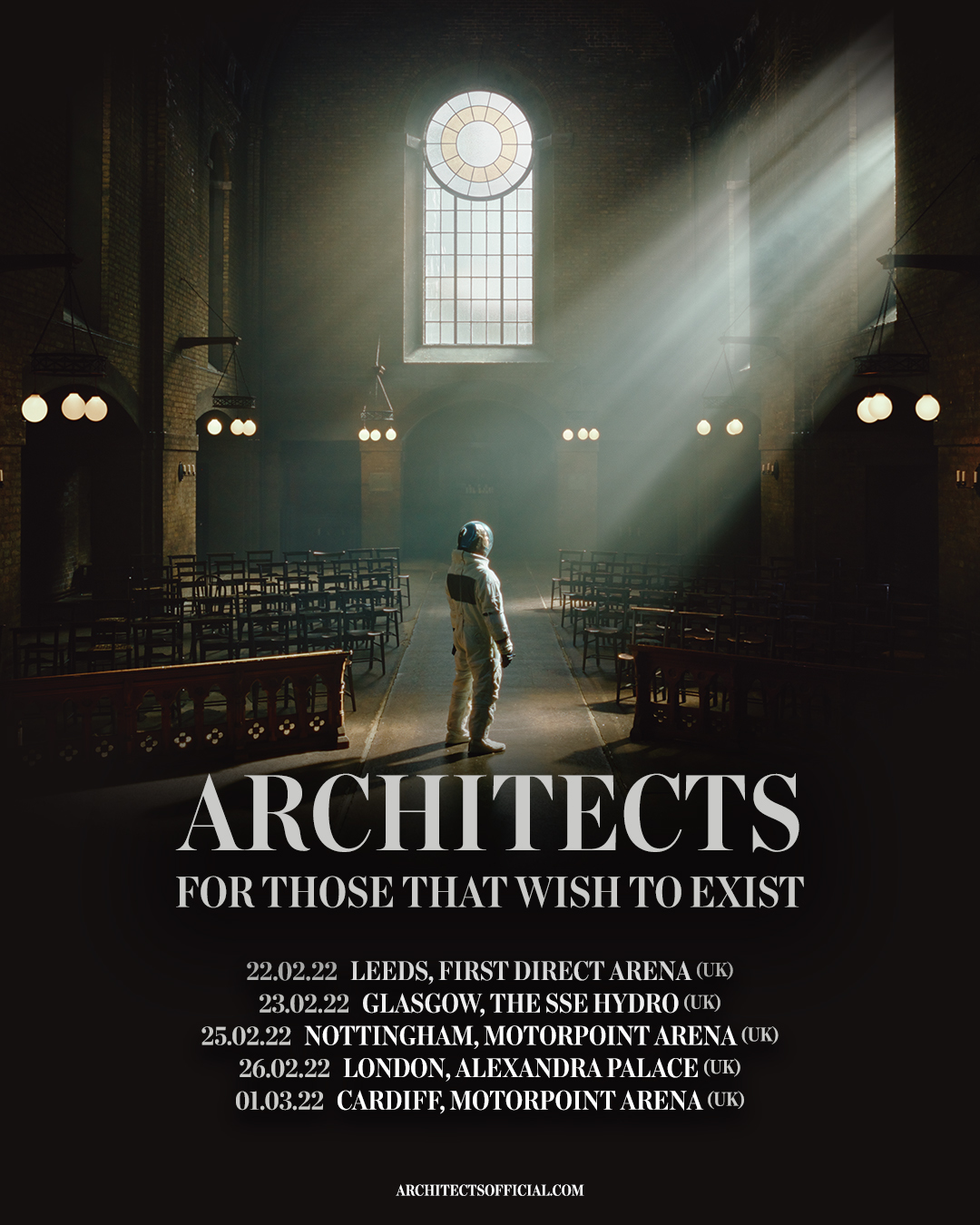 They Re Not Getting Rich From Our Concept Architects Defend Band Who   Architects UK Tour February 2022 Poster 