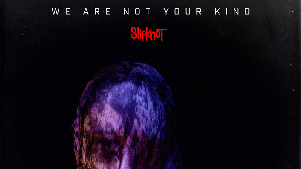 we are not your kind slipknot album download