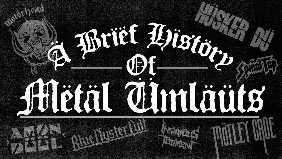 A Brief History Of Heavy Metal Umlauts Kerrang