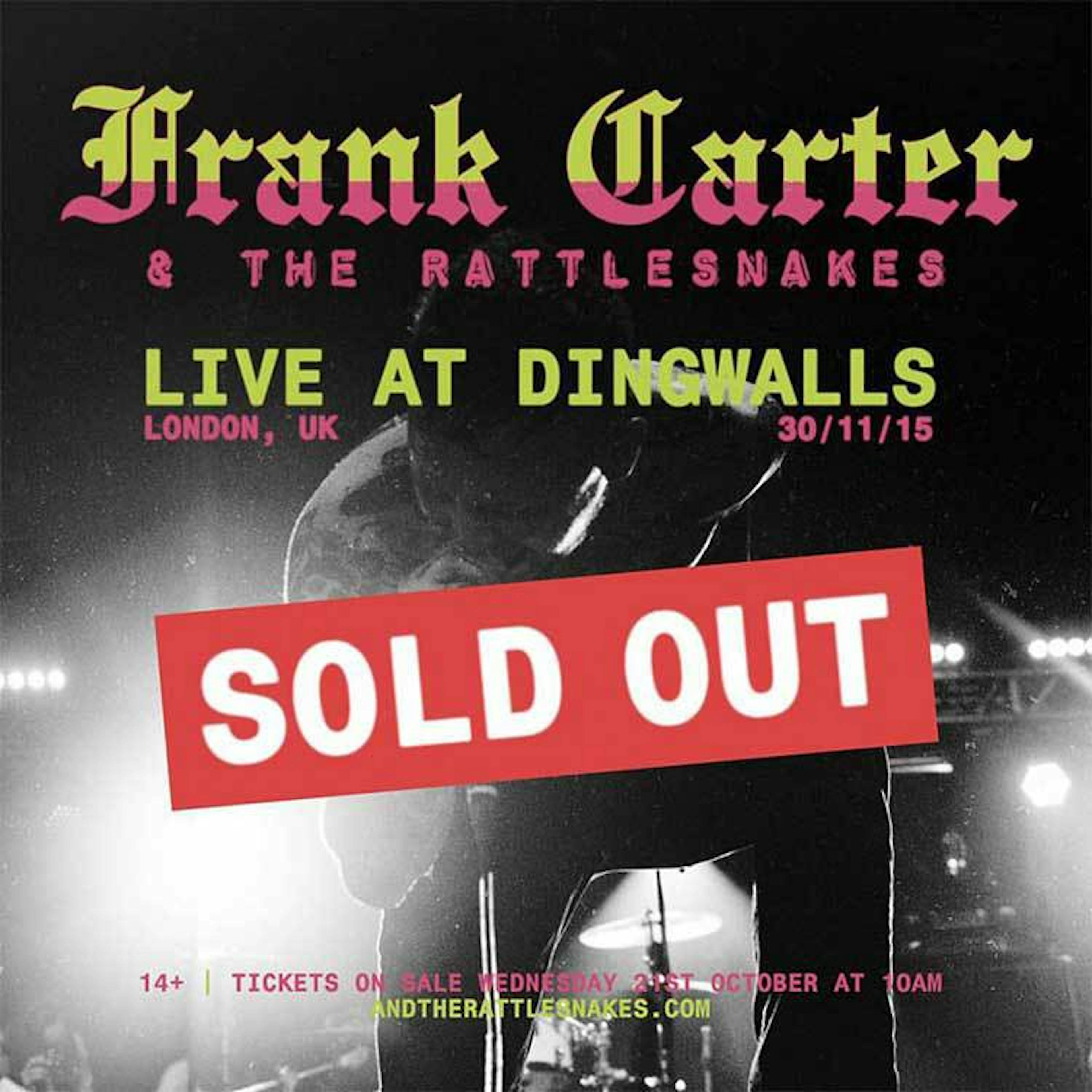 Frank Carter & The Rattlesnakes Sell Out London Show In One Hour