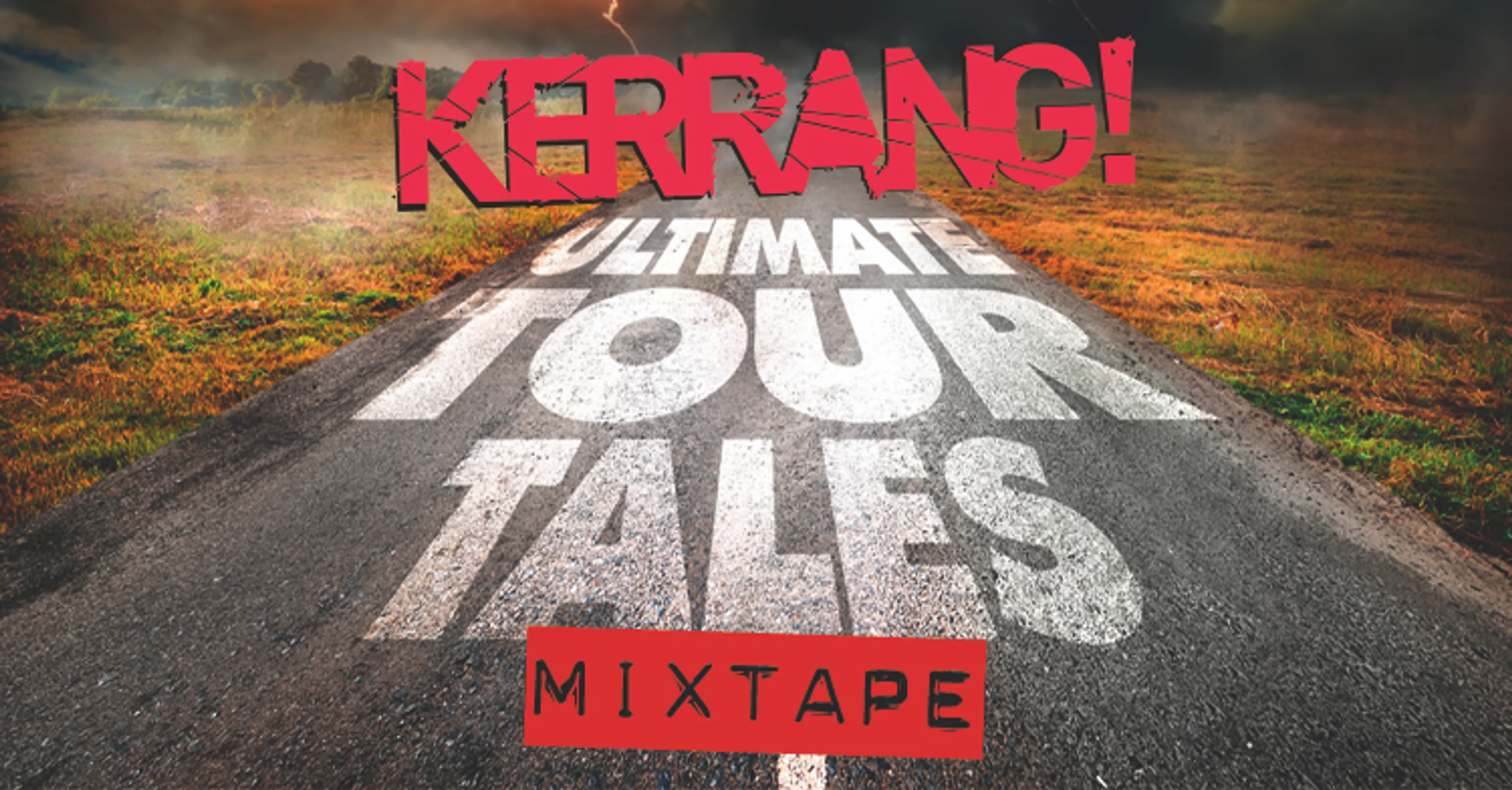 Ultimate Tour Tales: The Mixtape!