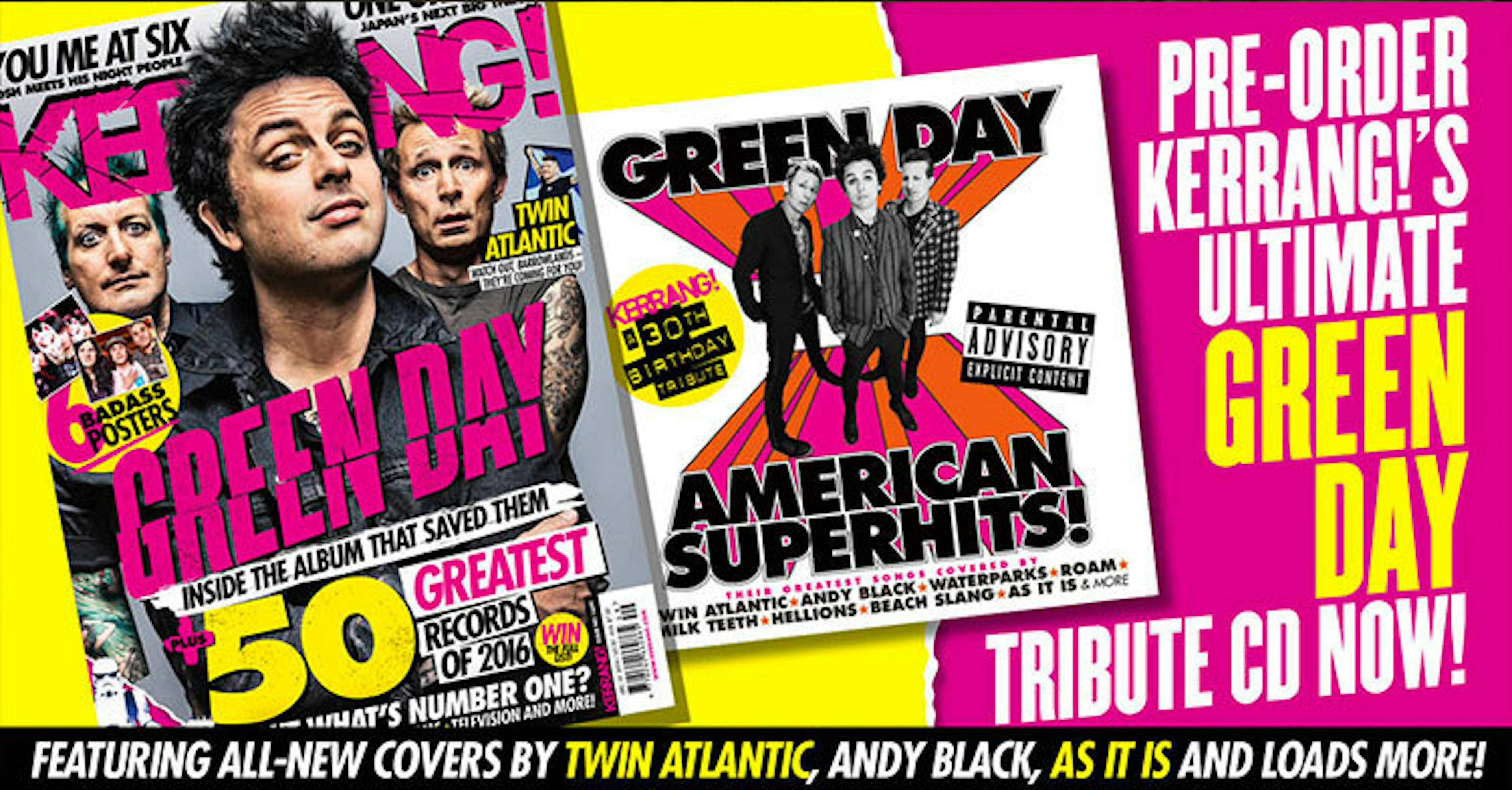Pre-Order Kerrang!’s Green Day American Superhits Cover CD + Issue Now!