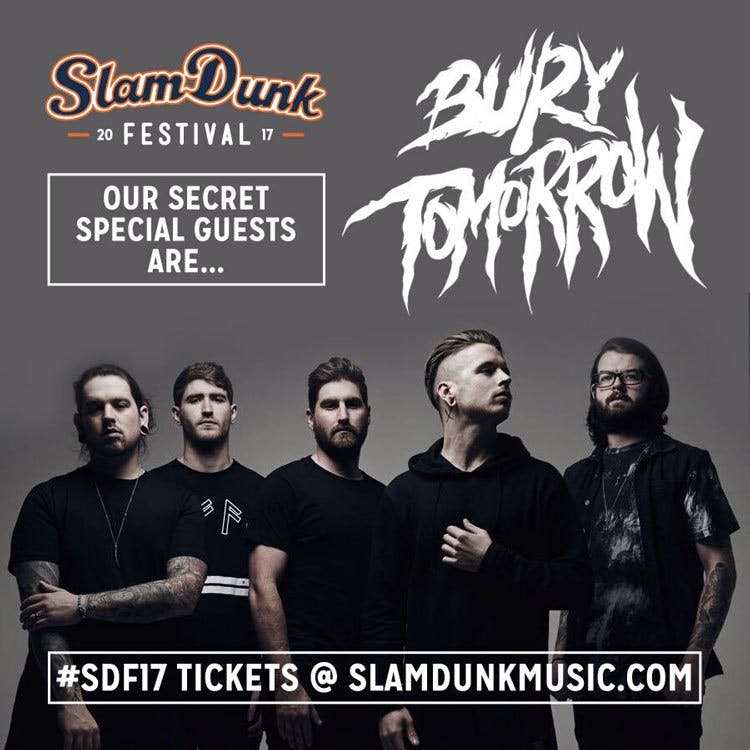 Slam Dunk Festival 2017 Adds Bury Tomorrow + Announces Stage Times
