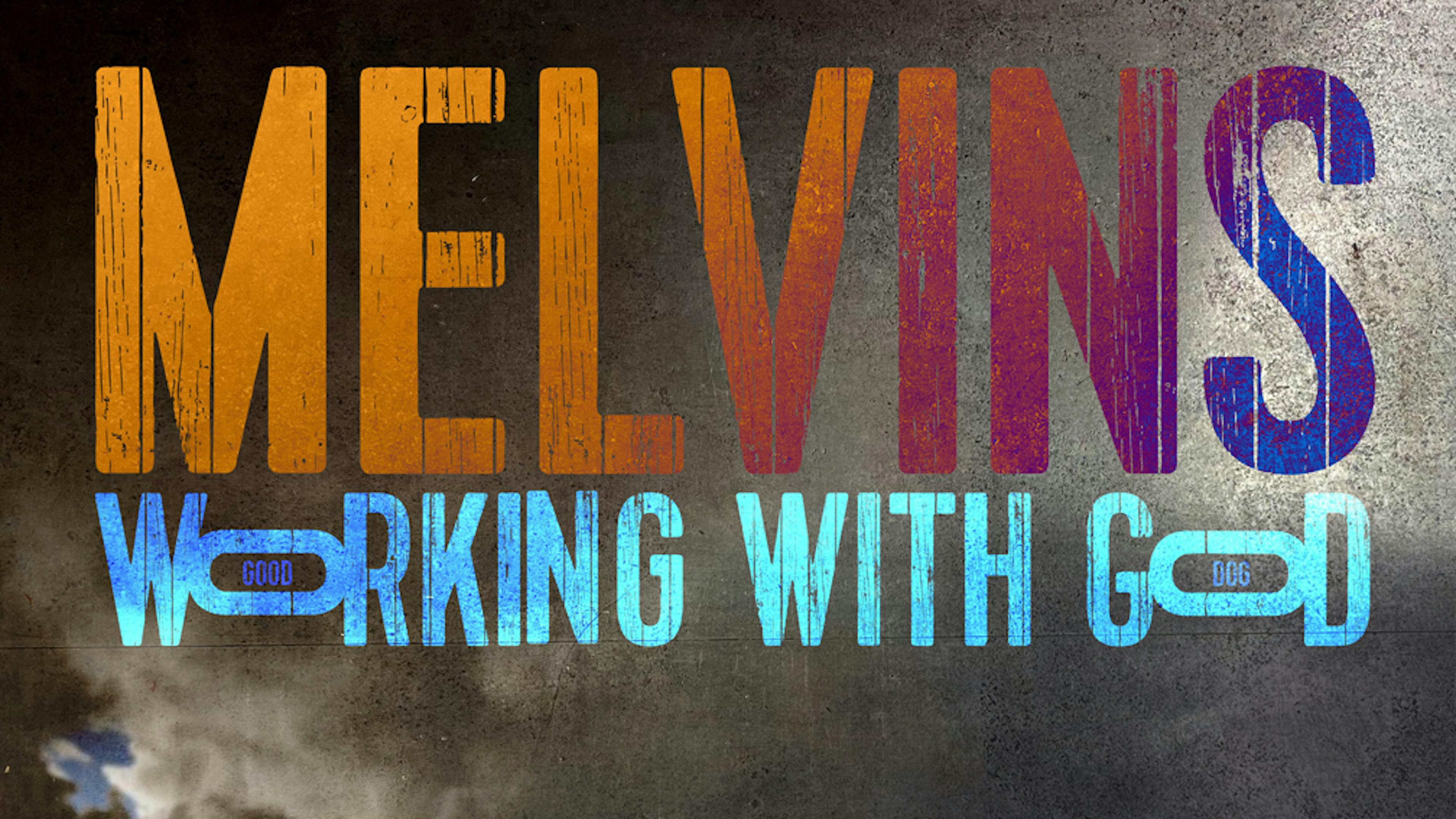 Album review: Melvins – Working With God