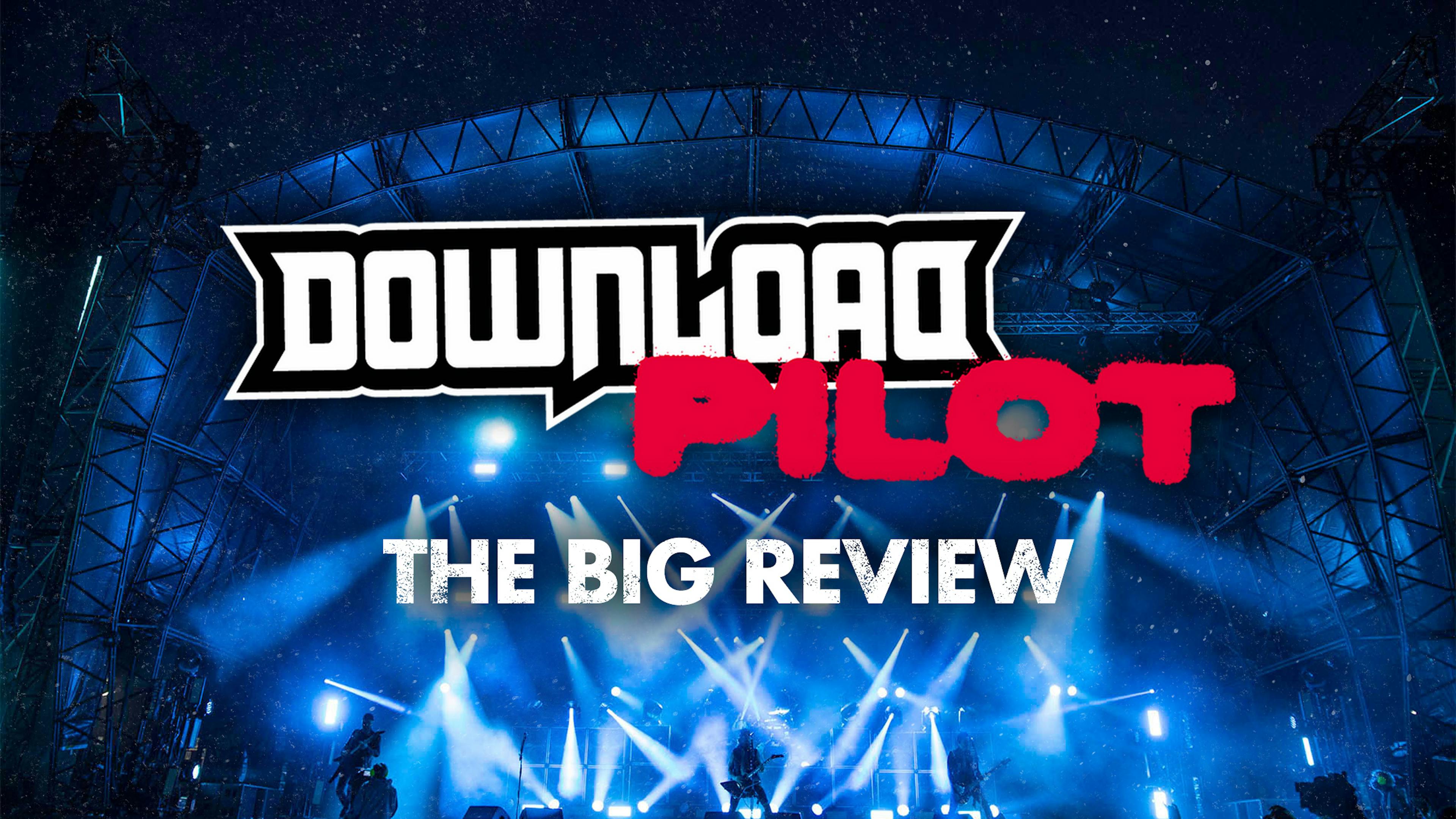 Download Pilot 2021: The Big Review
