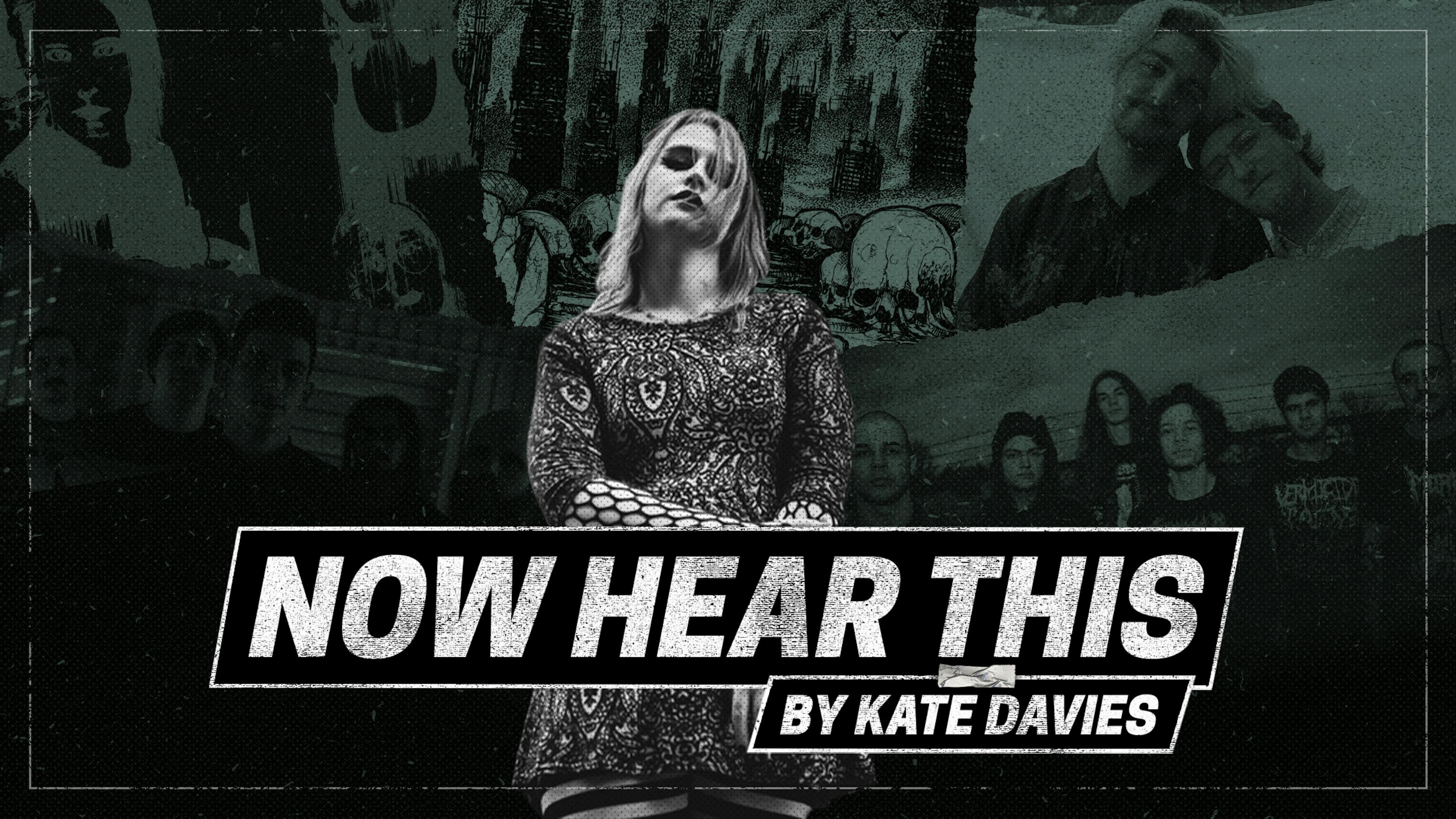 Now Hear This: Pupil Slicer's Kate Davies on the best new hardcore, tech-metal and cyber-grind
