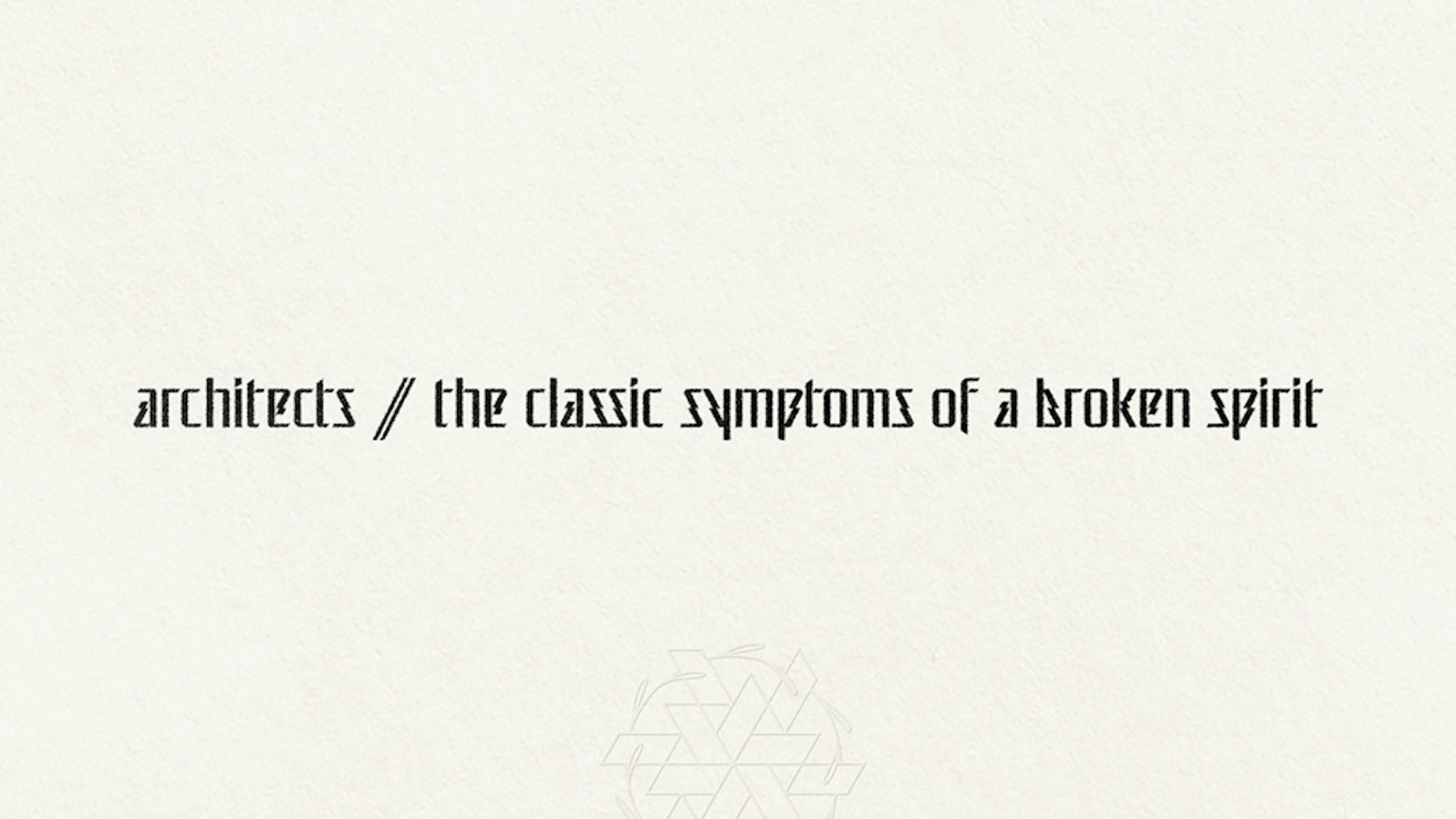 Album review: Architects – the classic symptoms of a broken spirit