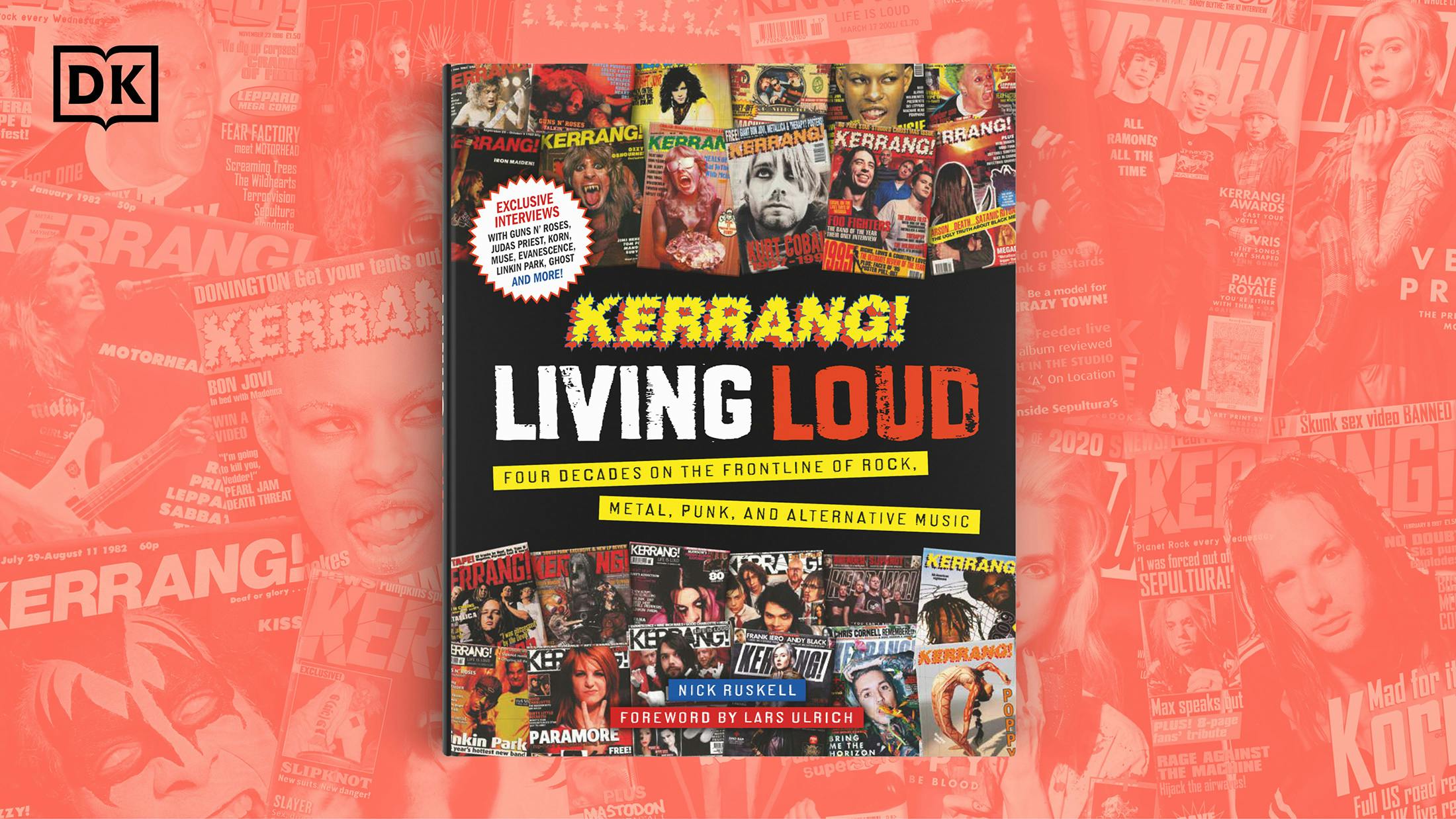 Kerrang! to release new book Living Loud: Four Decades On The Frontline Of Rock, Metal, Punk, And Alternative Music