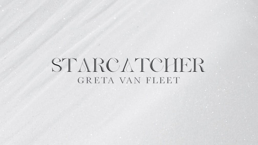 Album review: Greta Van Fleet – Starcatcher