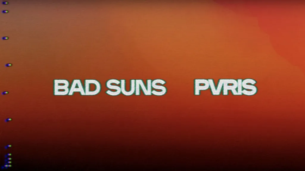 Bad Suns PVRIS Maybe You Saved Me video