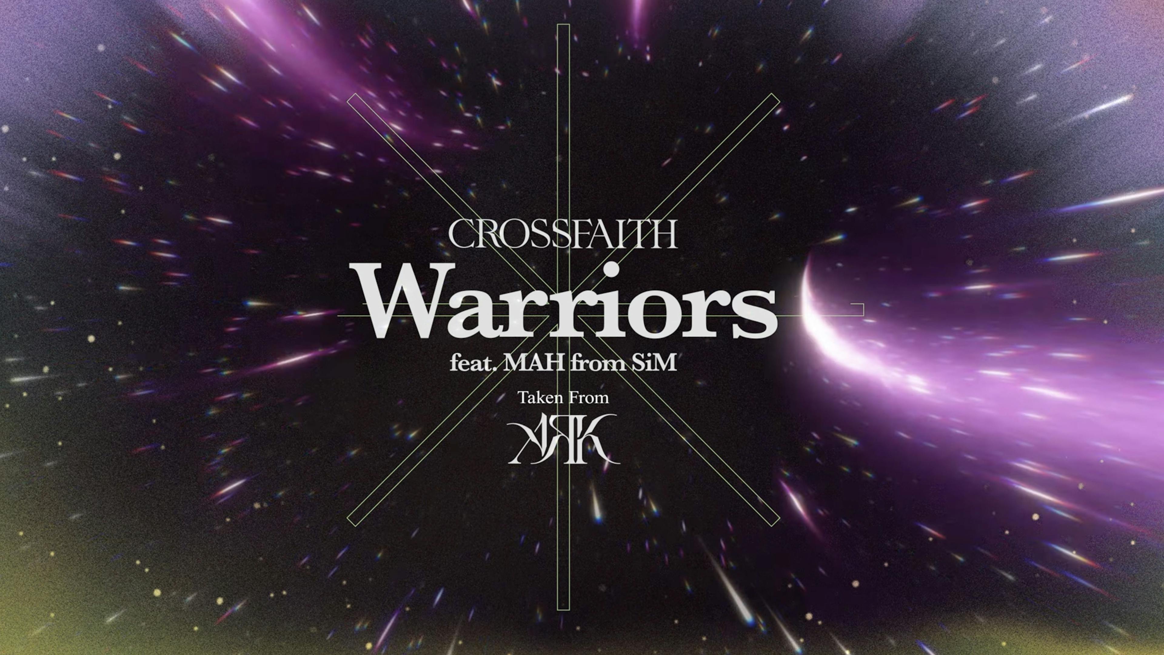 Crossfaith drop new single, ﻿Warriors, featuring ﻿SiM vocalist MAH
