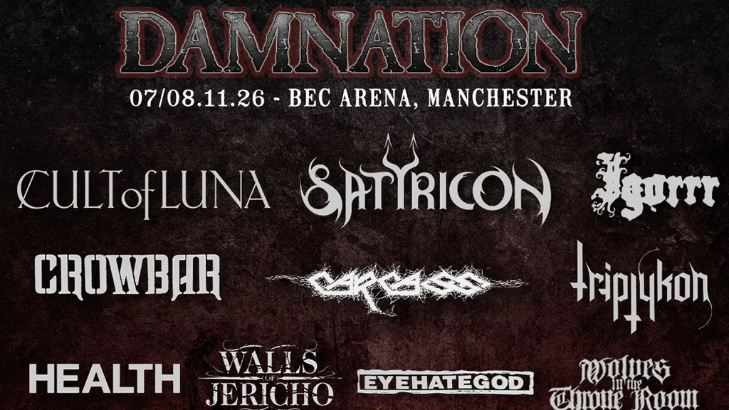 Damnation Festival 2026 headliners Cult of Luna Satyricon Carcass Igorrr Crowbar Triptykon header