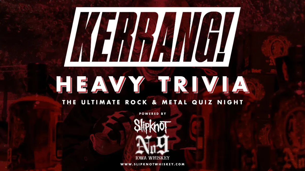Play This Month's Kerrang! Heavy Trivia Quiz Kerrang!