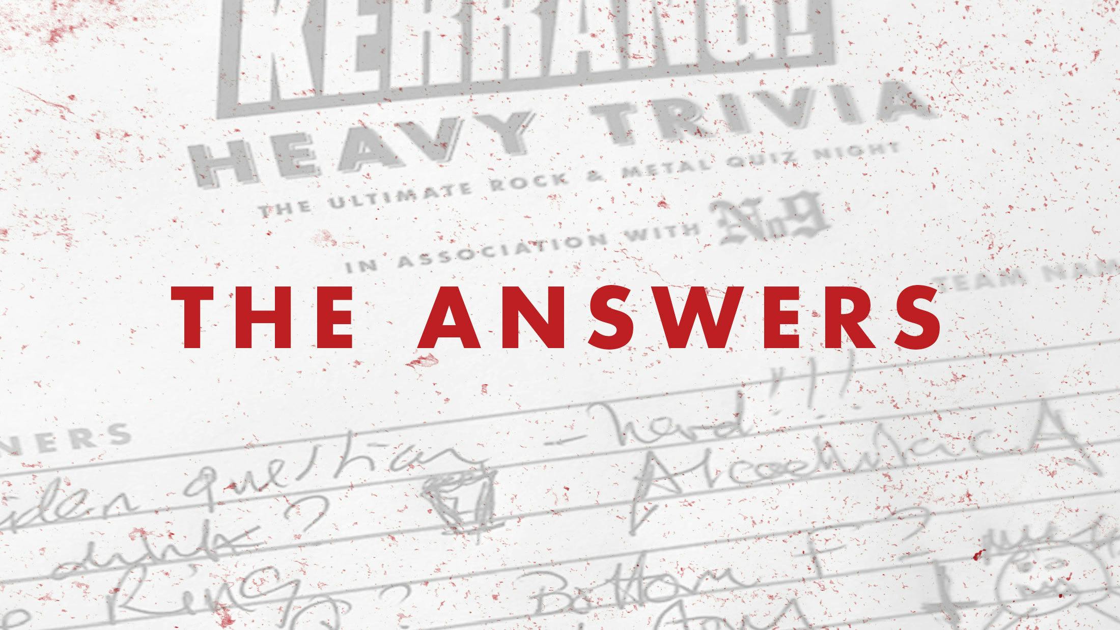 The Answers To Kerrang!'s Heavy Trivia Quiz