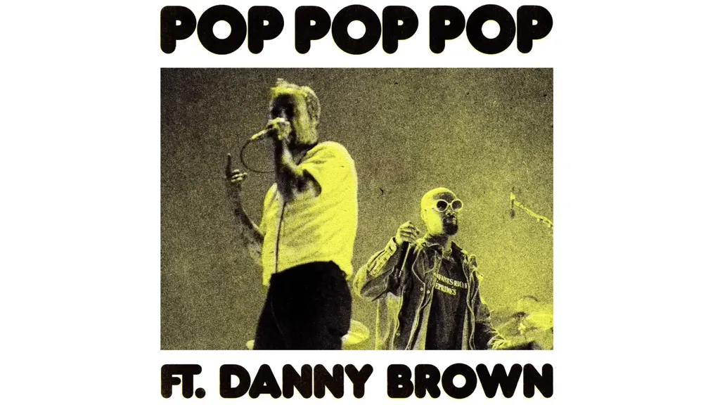 IDLES POP POP POP Danny Brown header