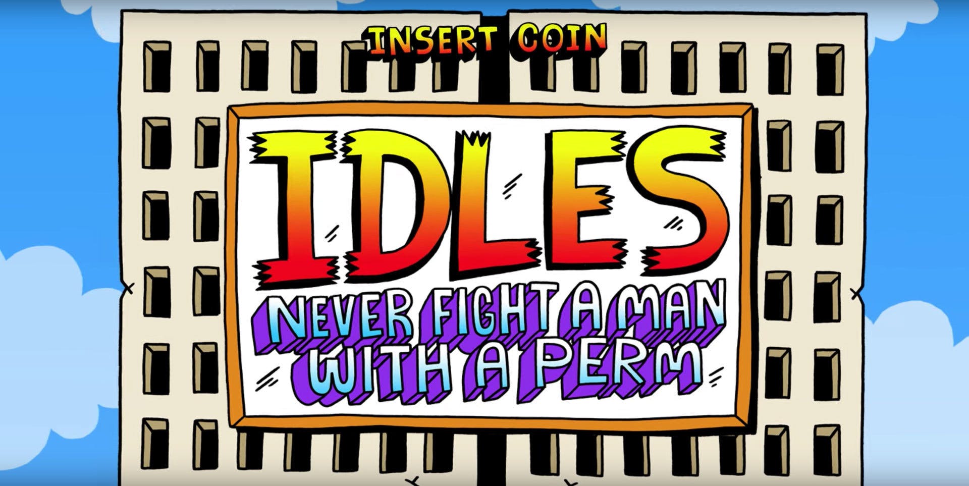 IDLES Release Street Fighter Inspired Video For Never Fight A Man With A Perm