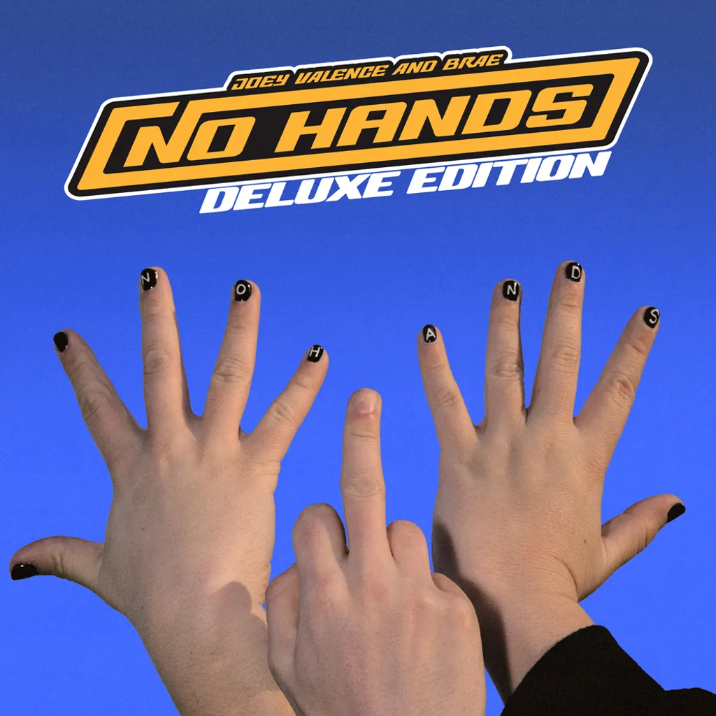 Joey Valence And Brae No Hands deluxe album cover