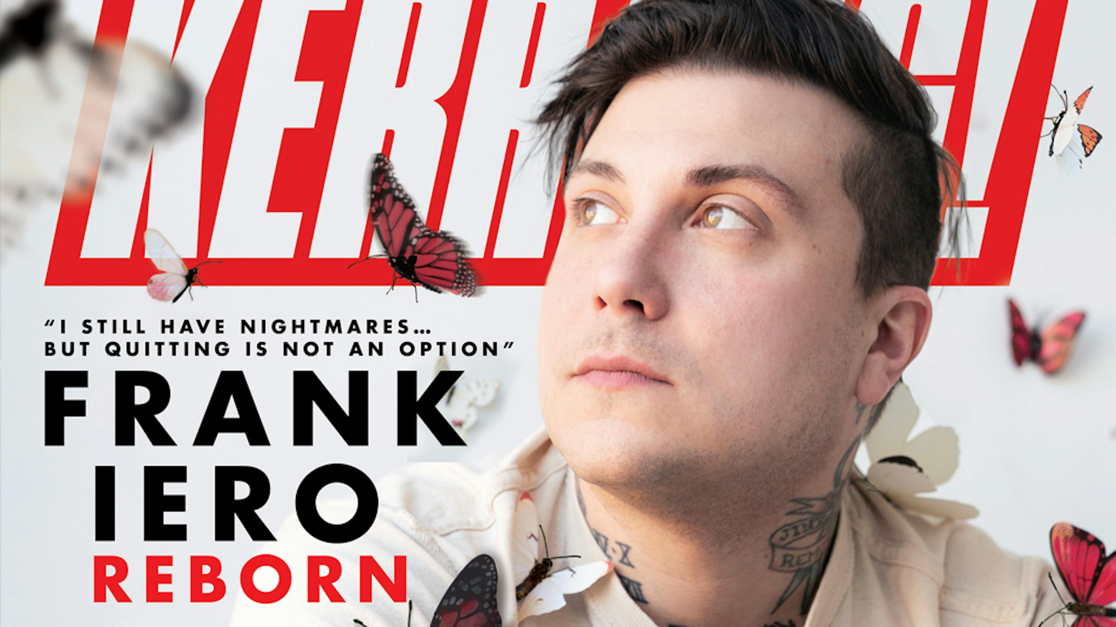 Frank Iero: “I Still Have Nightmares… But Quitting Is Not An Option”