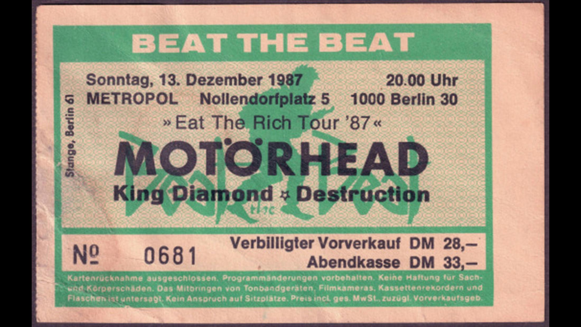 This ticket is from the first Motörhead tour we did in 1987 with King Diamond. Lemmy met Mickey Dee there for the first time and the rest is history. The tour was amazing, many fans still talk to me about it. We toured with Motörhead many times after this one – it was always the best experience we could ever have.
