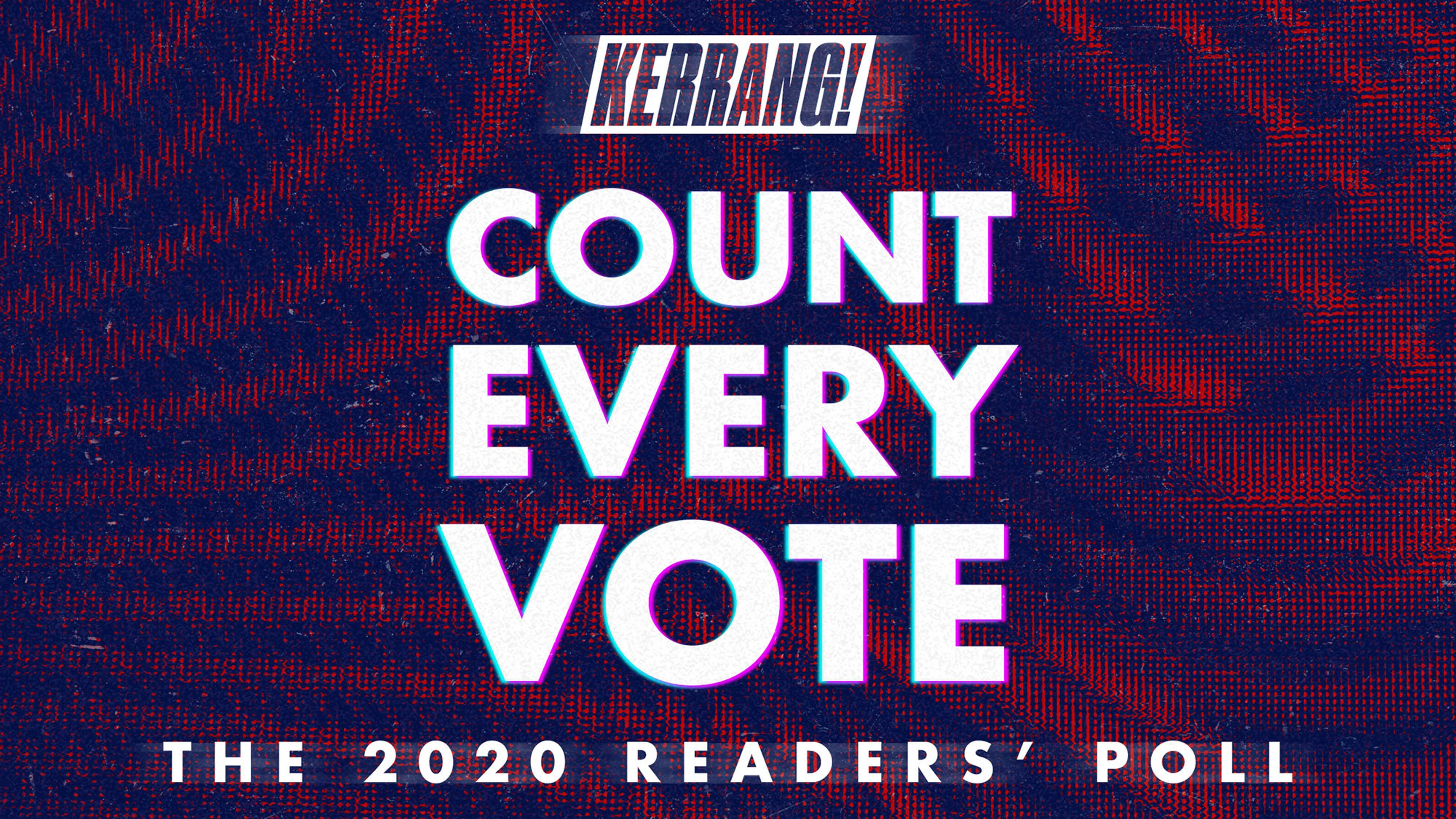 Cast Your Votes In The Kerrang! Readers' Poll 2020
