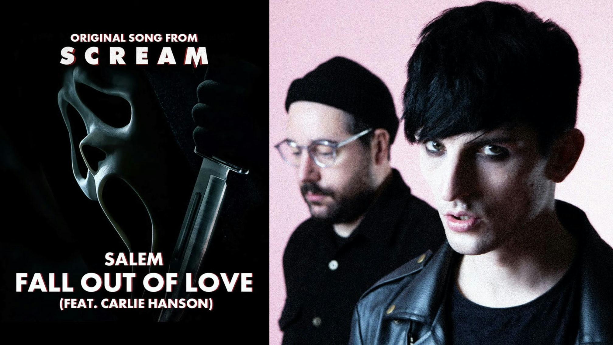 Salem release Fall Out Of Love featuring Carlie Hanson, from the Scream soundtrack