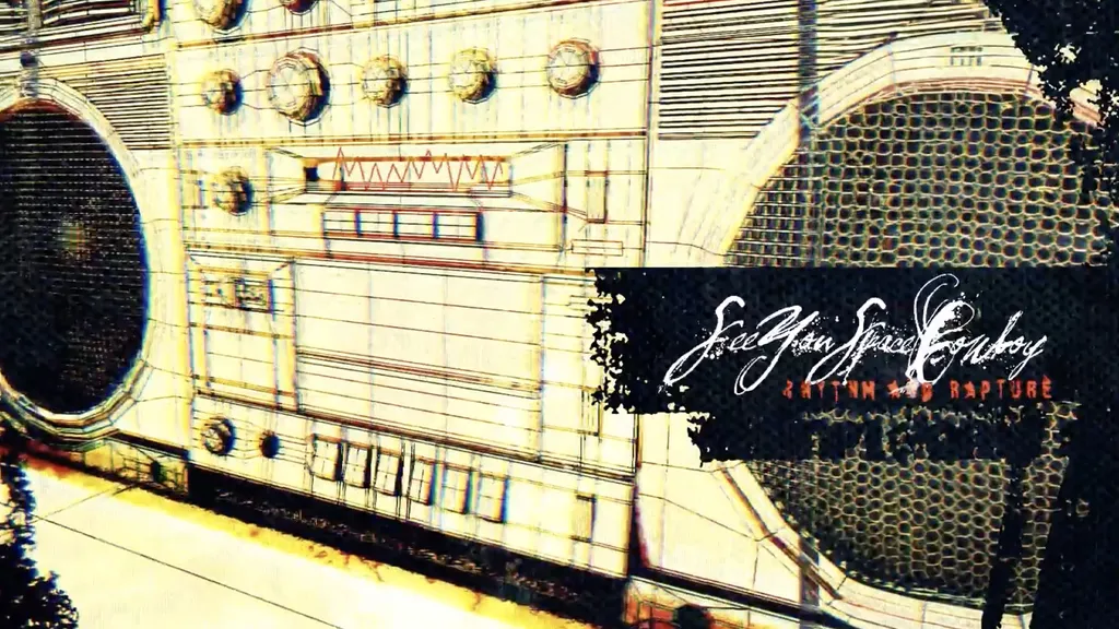 See You Space Cowboy Rhythm and Rapture header