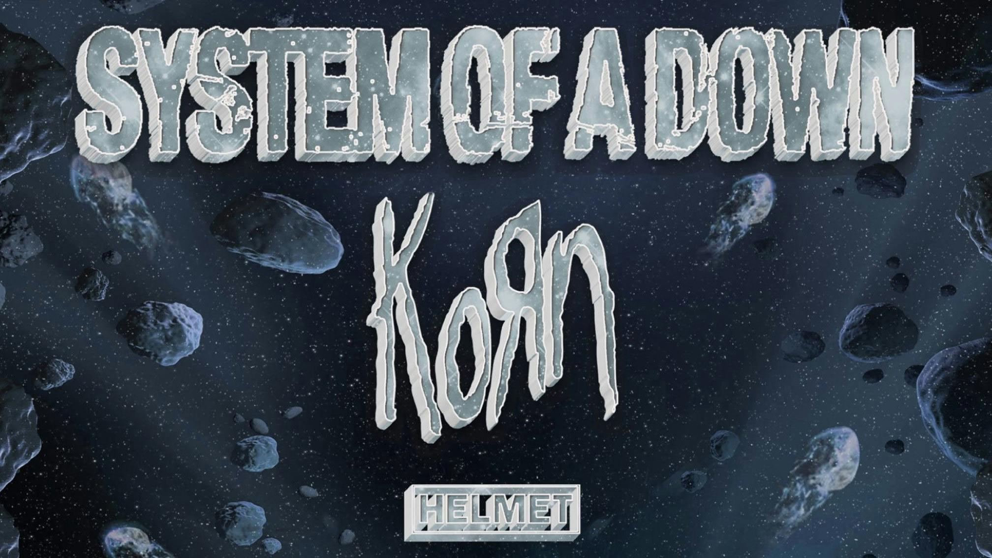 System Of A Down and Korn announce new 2022 shows