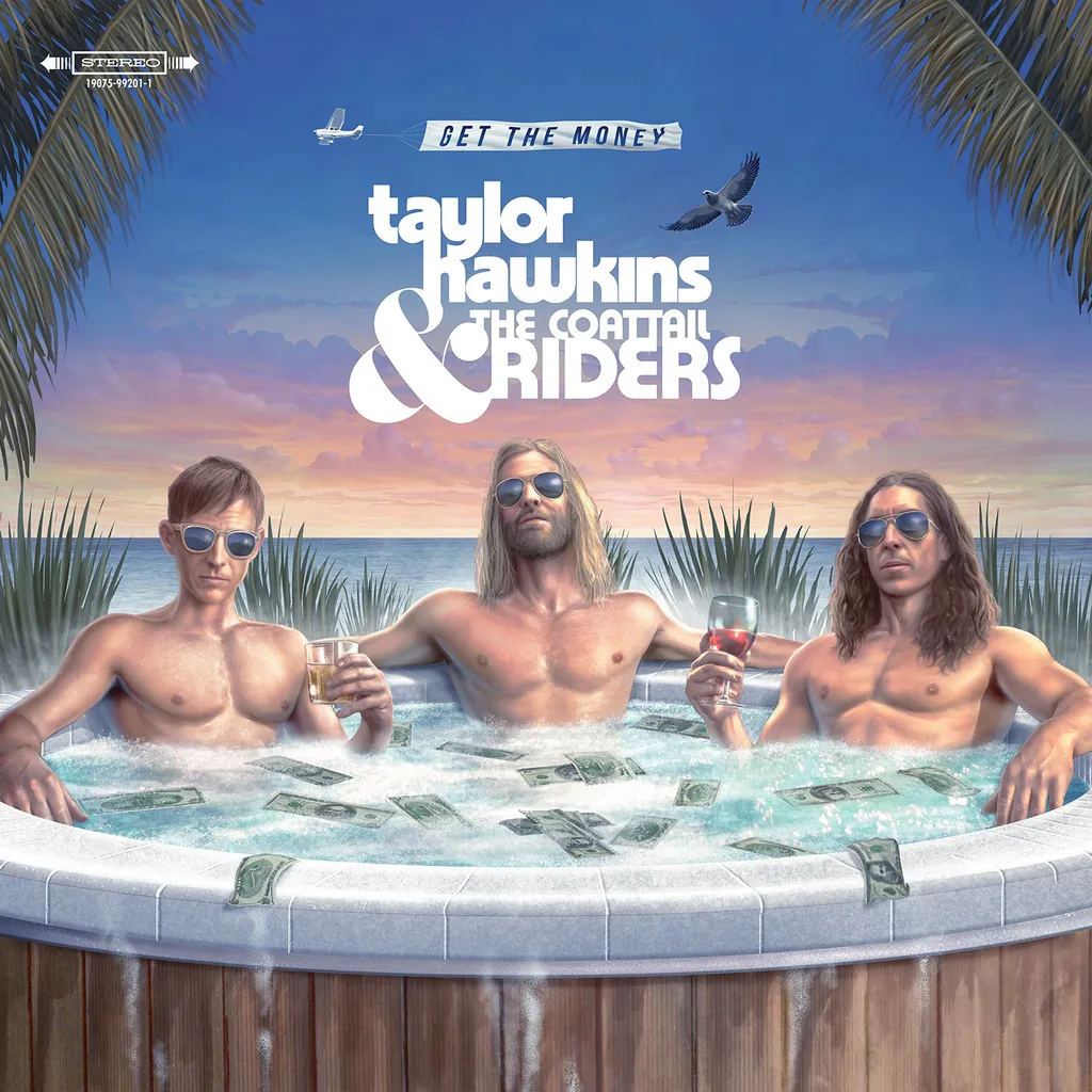 Taylor Hawkins Get The Money Album Artwork