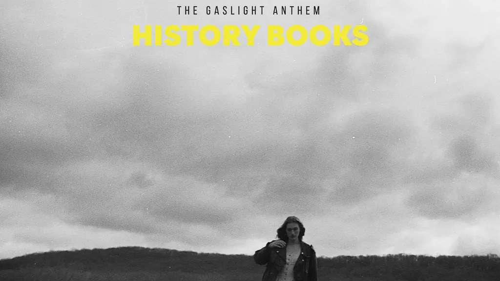 The Gaslight Anthem History Books album cover header