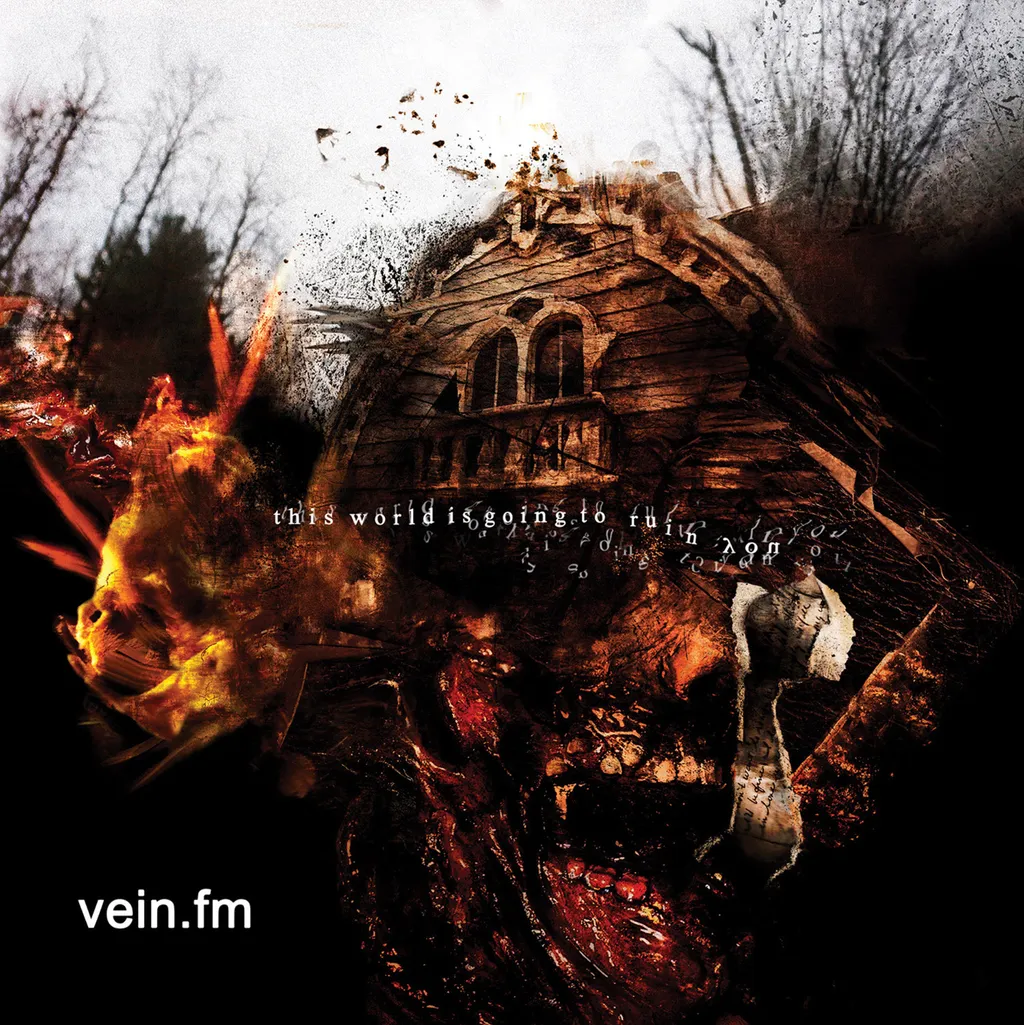 Vein fm This World Is Going To Ruin You album cover
