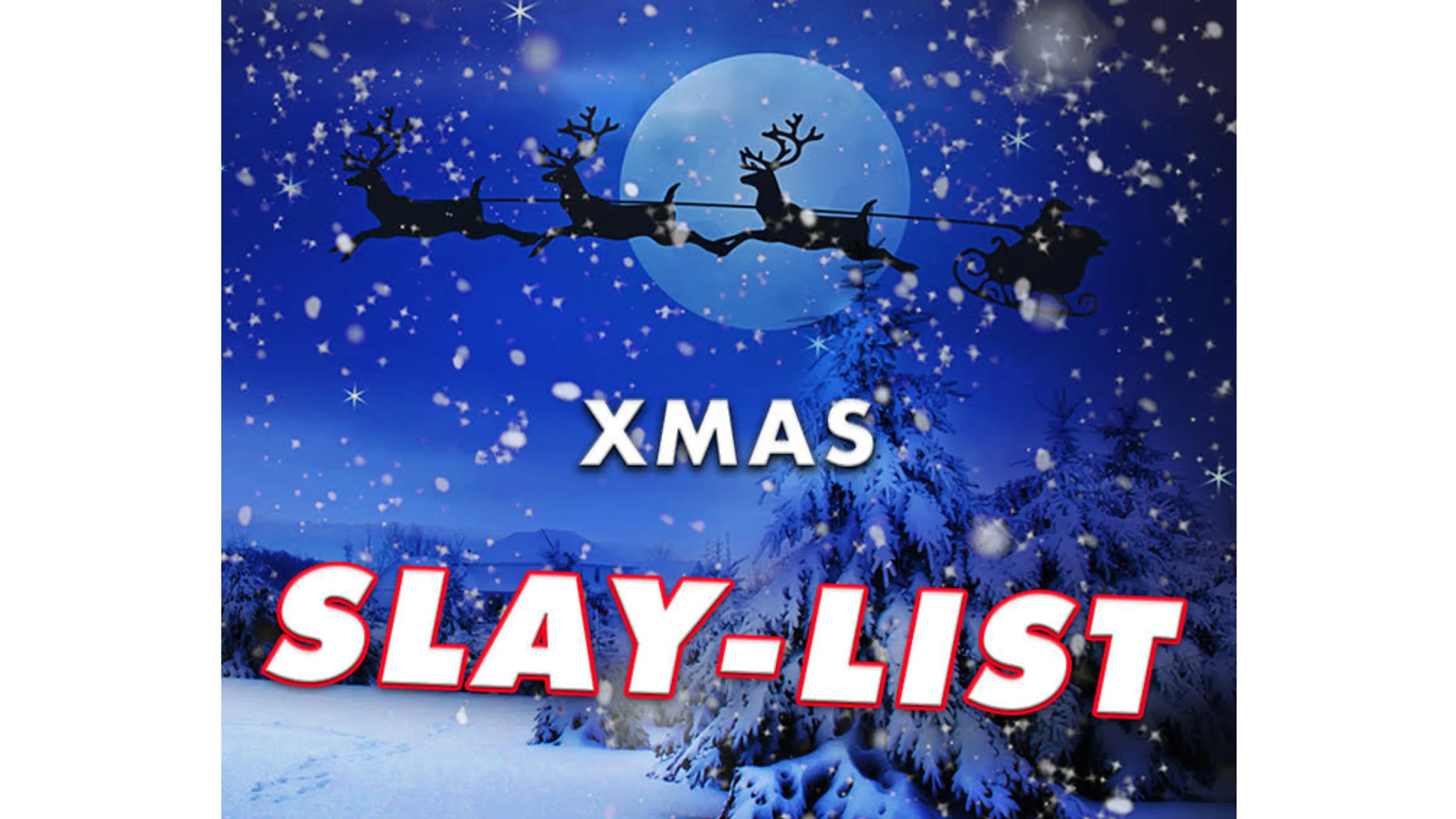 Kerrang! Presents: The Ultimate Xmas Slay-List!