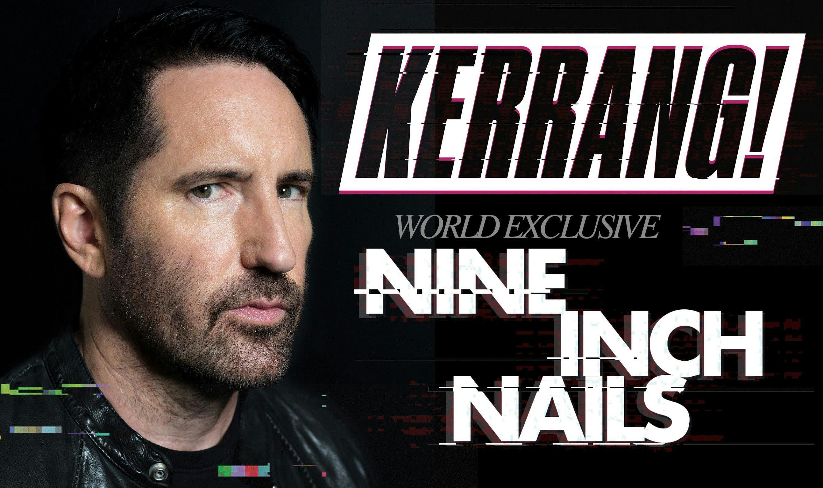 K!1688: Nine Inch Nails – Trent Reznor & The Art Of Violence