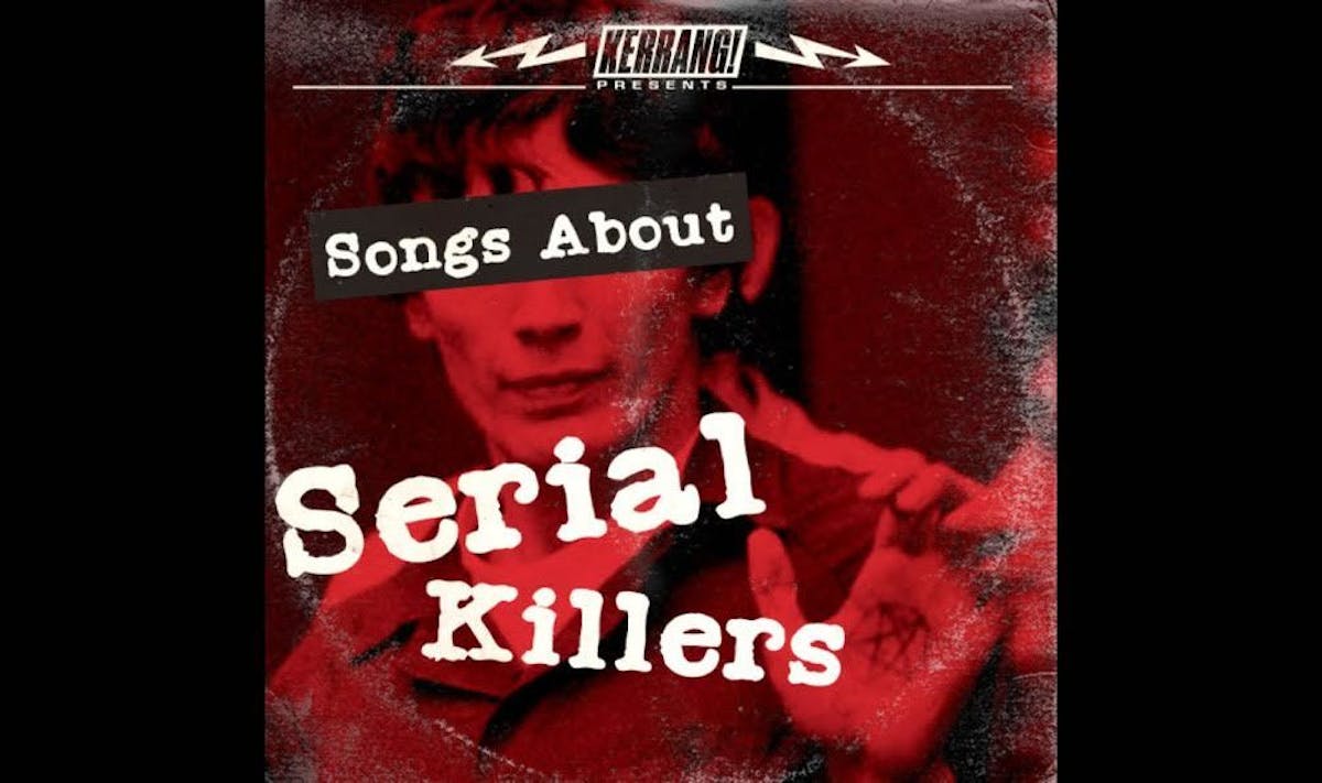 13 Songs About Serial Killers Kerrang - serial killer nightcore roblox id